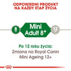 Royal Canin Mini Adult 8+ Karma dla Psa 8-12 lat 800g
